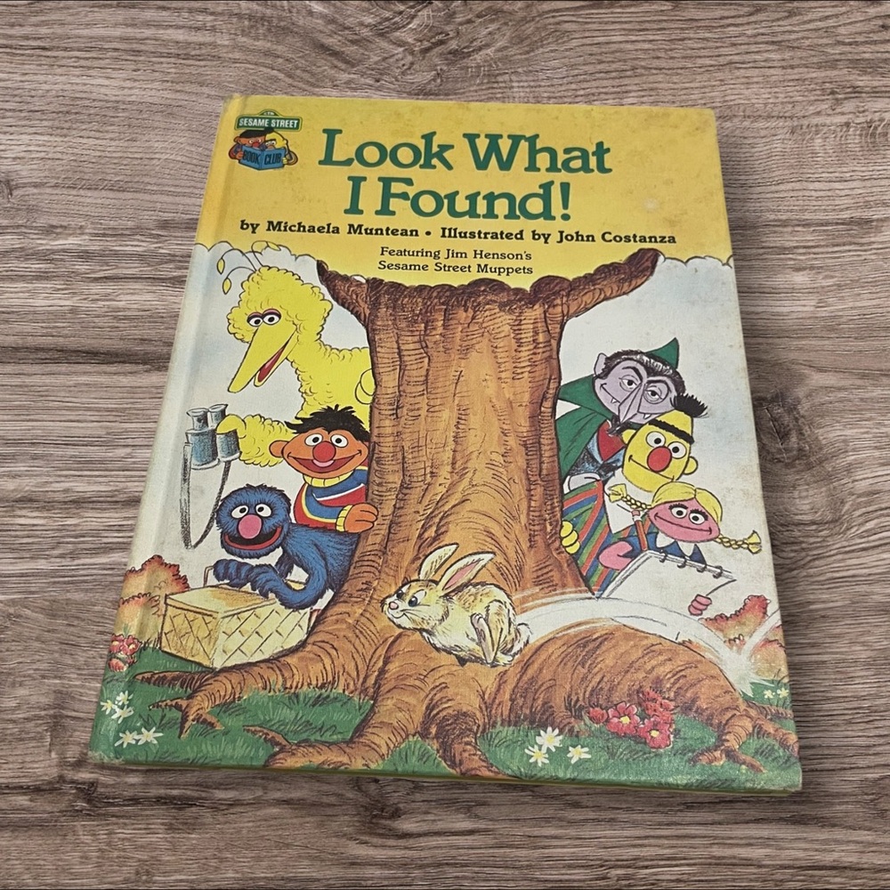 “Look What I Found!” Sesame Street Book Club Edition by Michaela Muntean